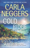 Cold Ridge: An Anthology, Neggers, Carla