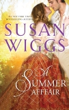 A SUMMER AFFAIR: A Regency Romance, Wiggs, Susan