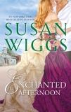 ENCHANTED AFTERNOON: A Regency Romance, Wiggs, Susan