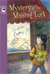 Mystery of the Missing Luck, Pearce, Jacqueline