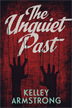 Unquiet Past, The, Armstrong, Kelley