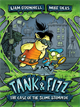 Tank & Fizz: The Case of the Slime Stampede, O'Donnell, Liam