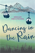 Dancing in the Rain, Hrdlitschka, Shelley