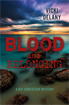 Blood and Belonging, Delany, Vicki