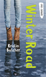 Winter Road, Butcher, Kristin