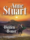 Hidden Honor, Stuart, Anne