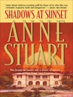 SHADOWS AT SUNSET, Stuart, Anne