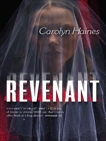 Revenant, Haines, Carolyn