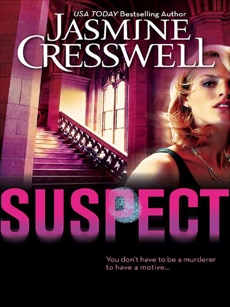 Suspect, Cresswell, Jasmine