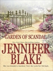 GARDEN OF SCANDAL, Blake, Jennifer