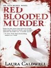 Red Blooded Murder, Caldwell, Laura