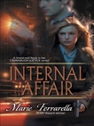 INTERNAL AFFAIR, Ferrarella, Marie