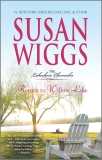 Return to Willow Lake: Lakeshore Chronicles Book 9, Wiggs, Susan