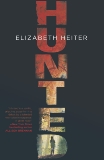 Hunted, Heiter, Elizabeth