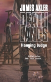 Hanging Judge, Axler, James