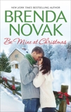 Be Mine at Christmas: An Anthology, Novak, Brenda