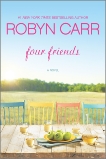 Four Friends, Carr, Robyn