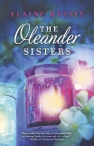 The Oleander Sisters, Hussey, Elaine