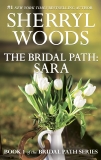 The Bridal Path: Sara, Woods, Sherryl