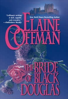 THE BRIDE OF BLACK DOUGLAS, Coffman, Elaine