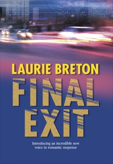 FINAL EXIT, Breton, Laurie