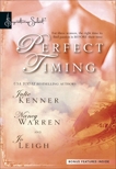 Perfect Timing: An Anthology, Kenner, Julie & Leigh, Jo & Warren, Nancy