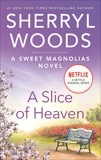 A Slice of Heaven, Woods, Sherryl