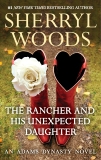 The Rancher and His Unexpected Daughter, Woods, Sherryl