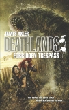 Forbidden Trespass, Axler, James