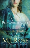 The Reincarnationist, Rose, M. J.