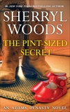 The Pint-Sized Secret, Woods, Sherryl