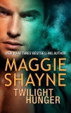 Twilight Hunger, Shayne, Maggie