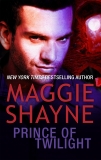 Prince of Twilight, Shayne, Maggie