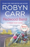 Redwood Bend, Carr, Robyn