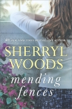 Mending Fences, Woods, Sherryl