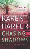 Chasing Shadows, Harper, Karen