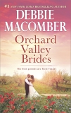 Orchard Valley Brides: A Romance Novel, Macomber, Debbie