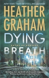 Dying Breath: A Heart-Stopping Novel of Paranormal Romantic Suspense, Graham, Heather