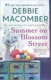 Summer on Blossom Street: A Romance Novel, Macomber, Debbie