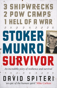 Stoker Munro: Survivor, Spiteri, David