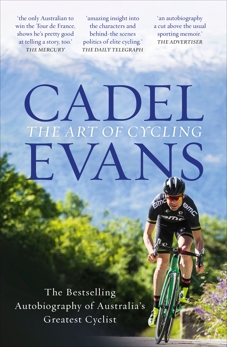 The Art of Cycling, Evans, Cadel