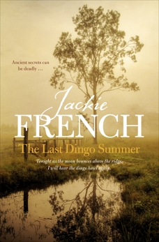 The Last Dingo Summer (The Matilda Saga, #8), French, Jackie