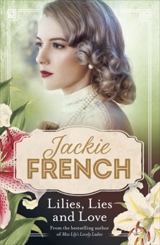 Lilies, Lies and Love (Miss Lily, #4), French, Jackie