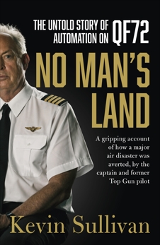 No Man's Land: the untold story of automation and QF72, Sullivan, Kevin