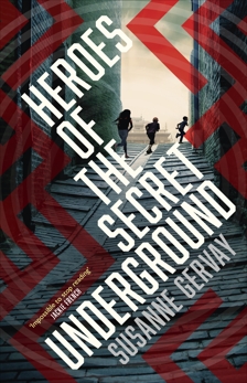 Heroes of the Secret Underground, Gervay, Susanne