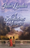 A Scandalous Mistress, Landon, Juliet