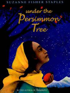 Under the Persimmon Tree, Staples, Suzanne Fisher