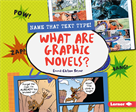 What Are Graphic Novels?, Berne, Emma Carlson