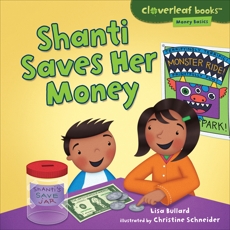 Shanti Saves Her Money, Bullard, Lisa