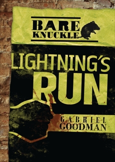 Lightning's Run, Goodman, Gabriel